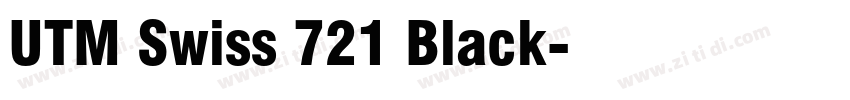 UTM Swiss 721 Black字体转换